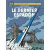 Image de Les aventures de Blake et Mortimer : d'après les personnages d'Edgar P. Jacobs. Vol. 28. Le dernier Espadon