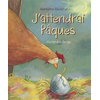 Image de J'attendrai Pâques