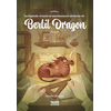 Image de La légende vivante et extrêmement sérieuse de Bertil Dragon