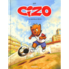 Image de Cizo. Vol. 1. La nouvelle pépite