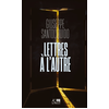 Image de Lettres à l'Autre