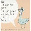 Image de Ne laissez pas le pigeon conduire le bus !