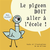 Image de Le pigeon doit aller à l'école !