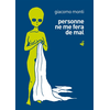 Image de Personne ne me fera de mal