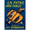 Image de La pythie vous parle : sept conseils de vie