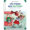 Image de Lili n'aime que les frites