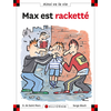 Image de Max est racketté