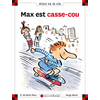 Image de N°45 Max est casse-cou