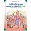 Image de Emilie n'aime pas quand sa mère boit trop - tome 76 (76)