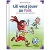 Image de Lili veut jouer au foot - Tome 120