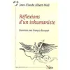 Image de Reflexions d'un Inhumaniste-