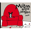 Image de Milton quand j'étais petit
