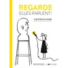 Image de Regarde, elles parlent !: 15 oeuvres du musée te racontent leur histoire