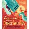 Image de Mes grands-parents étaient des dinosaures
