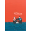 Image de Pilules Bleues - Nouvelle Édition