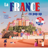 Image de Voyages en pop-up - La France en pop-up