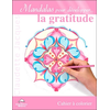 Image de Mandalas pour développer la gratitude