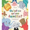 Image de Qu'est-ce qu'une famille ?