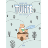 Image de Tulipe. Vol. 4. L'hiver de Tulipe