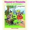 Image de Titounet et Titounette. Vol. 1. Vive le printemps