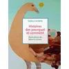 Image de Histoires des pourquoi et comment
