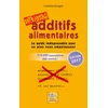 Image de Additifs alimentaires danger !