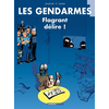 Image de Les Gendarmes - tome 01 - Flagrant délire