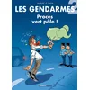 Image de Gendarmes, tome 2 : Procès vert pâle