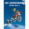Image de Les Gendarmes - tome 03 - Radar-dare !