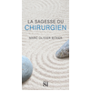 Image de La Sagesse du Chirurgien