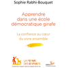 Image de Apprendre dans une école démocratique girafe : la confiance au coeur du vivre ensemble