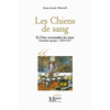 Image de Et Dieu reconnaîtra les siens. Vol. 2. Les chiens de sang : deuxième époque, 1209-1217