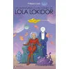 Image de Les Aventures g’lactiques de Lola Lokidor : (et Rufus Tucru)