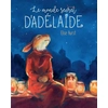 Image de Le monde secret d'Adélaïde