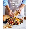 Image de Jusqu'à la dernière miette. 60 recettes à base de pain