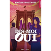Image de Dis-moi oui