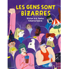 Image de Les gens sont bizarres