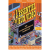 Image de L'essentiel des jeux vidéo : la ludothèque idéale : PC, Mac, PS4, PS3, PS2, Vita, PSP, Xbox One, Xbox 360, Xbox, Wii U, Wii, GameCube, 3DS, DS, iOS, Android, web