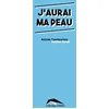 Image de J'aurai ma peau