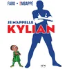 Image de Je m'appelle Kylian