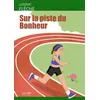 Image de Sur la piste du bonheur