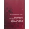 Image de La pédagogie de l'enseignement supérieur : repères théoriques et applications pratiques. Vol. 1. Enseigner au supérieur