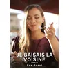 Image de Je baisais la Voisine. Tome 23: Histoires Érotiques Interdites de Sexe Tabou pour Adultes