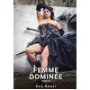 Image de Femme Dominée. Tome 29: Histoires Érotiques Interdites de Sexe Tabou pour Adultes
