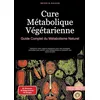 Image de Cure Métabolique Végétarienne: Guide Complet du Métabolisme Naturel: Optimisez votre régime végétarien avec des stratégies naturelles pour activer votre métabolisme et maintenir une santé durable