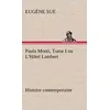 Image de Paula Monti, Tome I ou L'Hôtel Lambert - histoire contemporaine