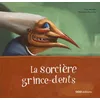 Image de La sorcière grince-dents
