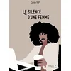 Image de Le silence d'une femme