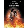 Image de L'enfer sur Terre