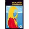 Image de DISPARITION INQUIÉTANTE